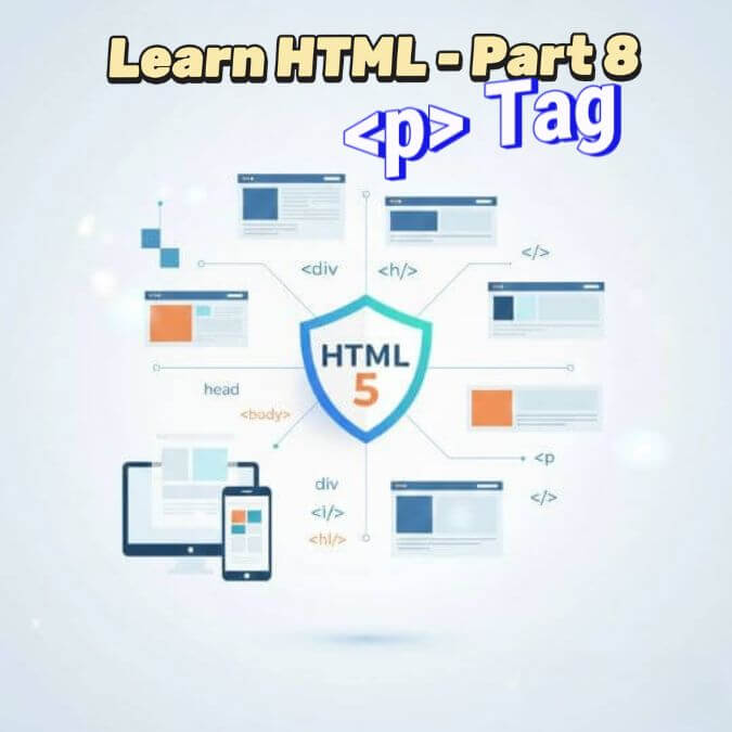 learn-html-part-8-paragraph-tag-p-tag-explained-thumbnail